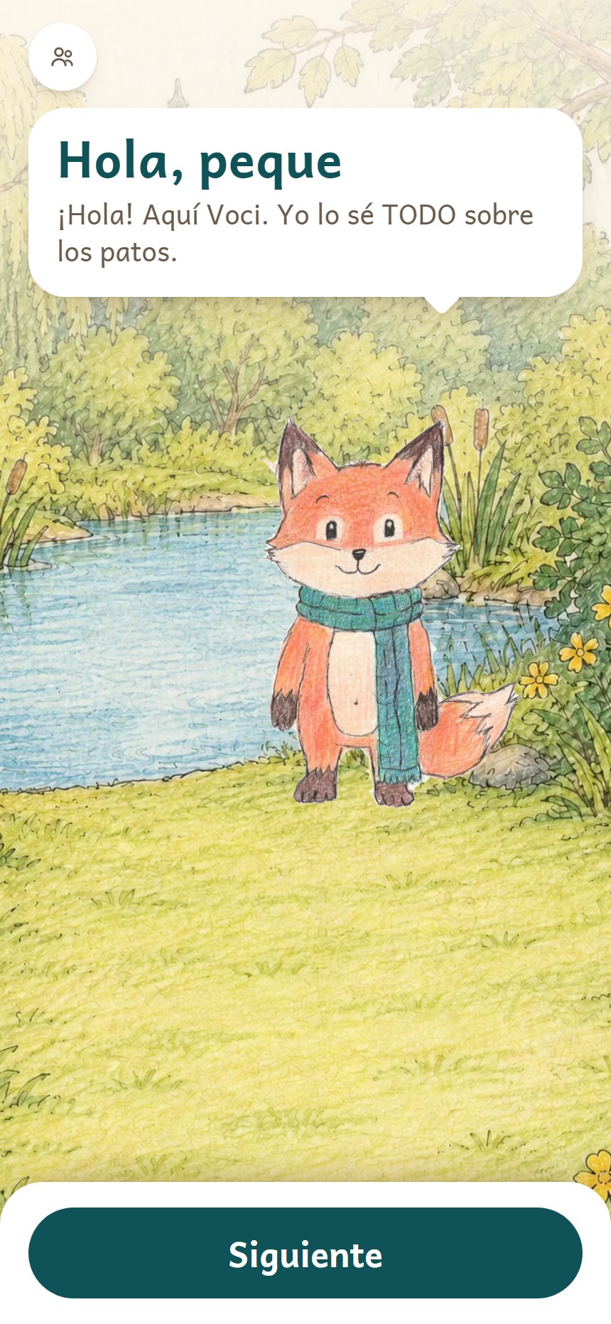 Voci on a phone: the fox standing by a pond, a greeting, and one button